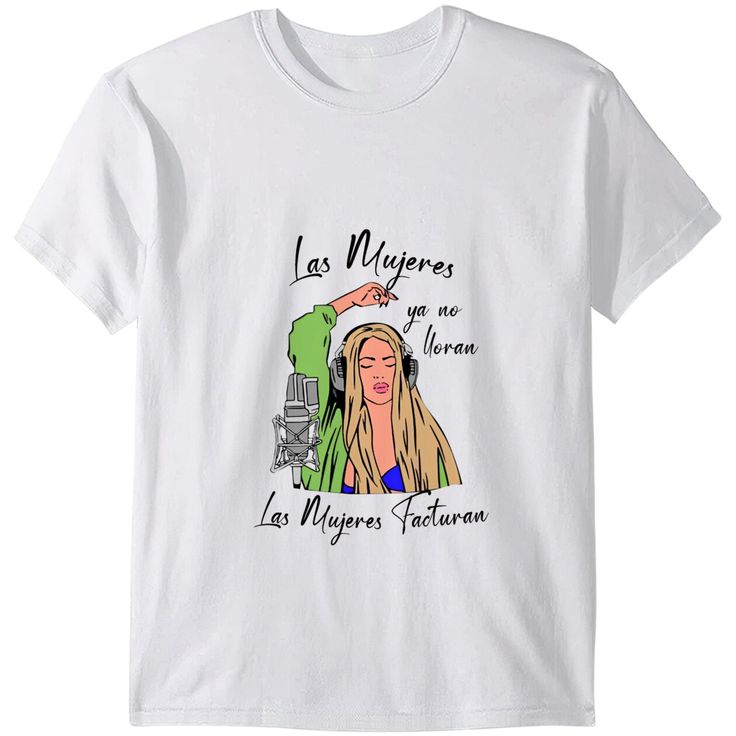Remera Shakira Las Mujeres no Lloran las mujeres Facturan Logo